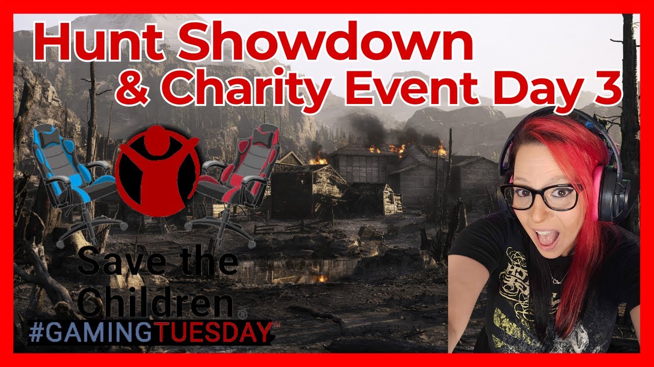 Gaming for Good! Hunt: Showdown Stream for Save the Children on 