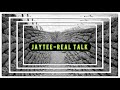 JAYTEE Real Talk mp3