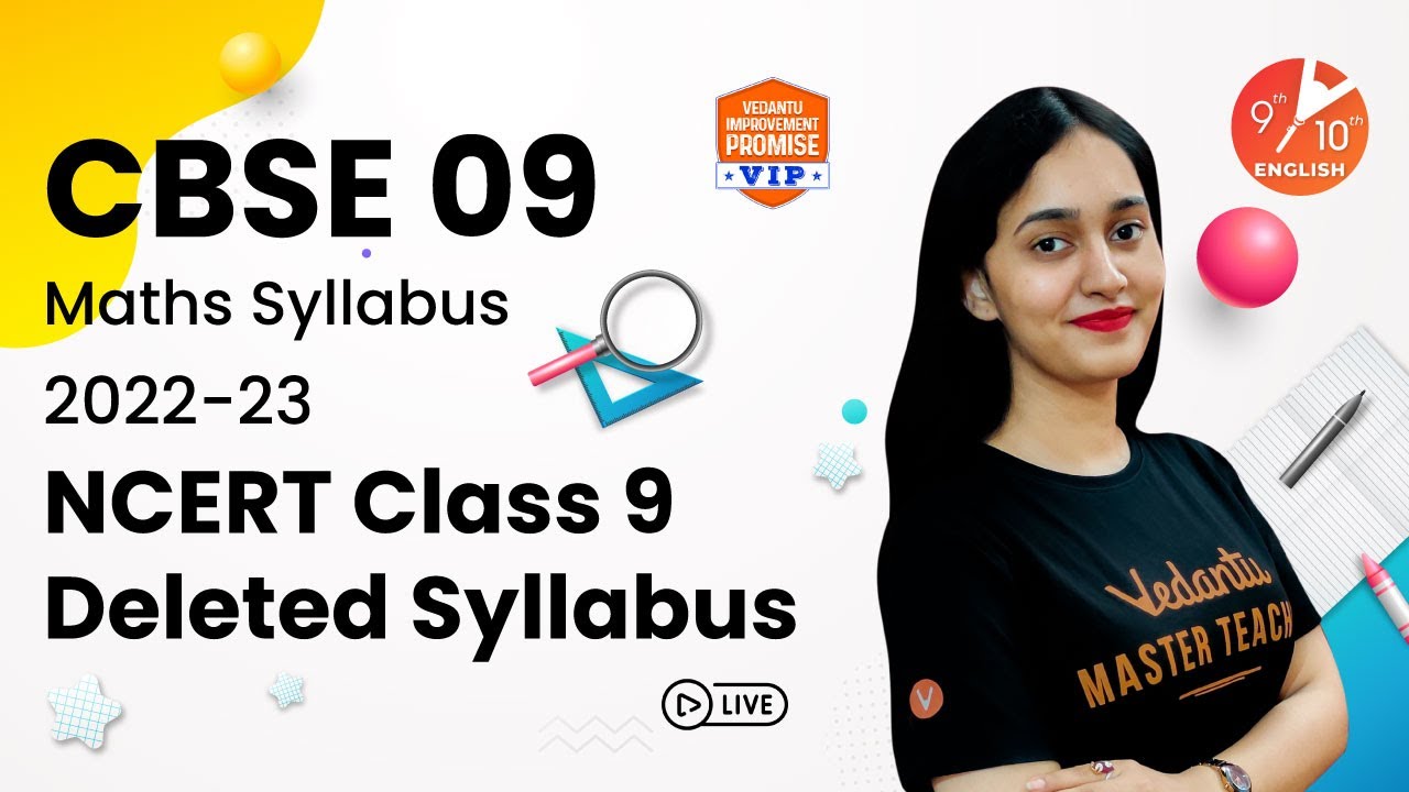 CBSE Class 9 Deleted Syllabus 2022-23, Subject Wise Deleted Syllabus