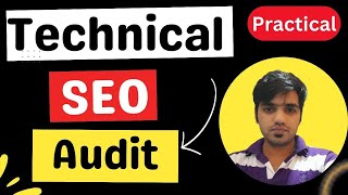 Technical SEO Audit || Technical SEO Practical || SEO