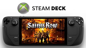 Saints Row Steam Deck | Xbox 360 Xenia | 2006