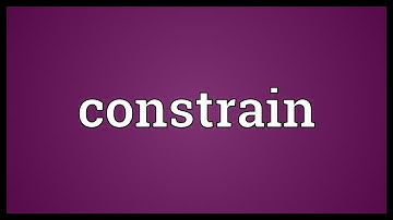 Constrain Meaning