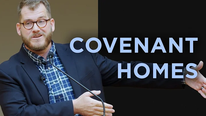 GRACE AGENDA 2023 "Covenant Homes" | Dr. Jared Longshore