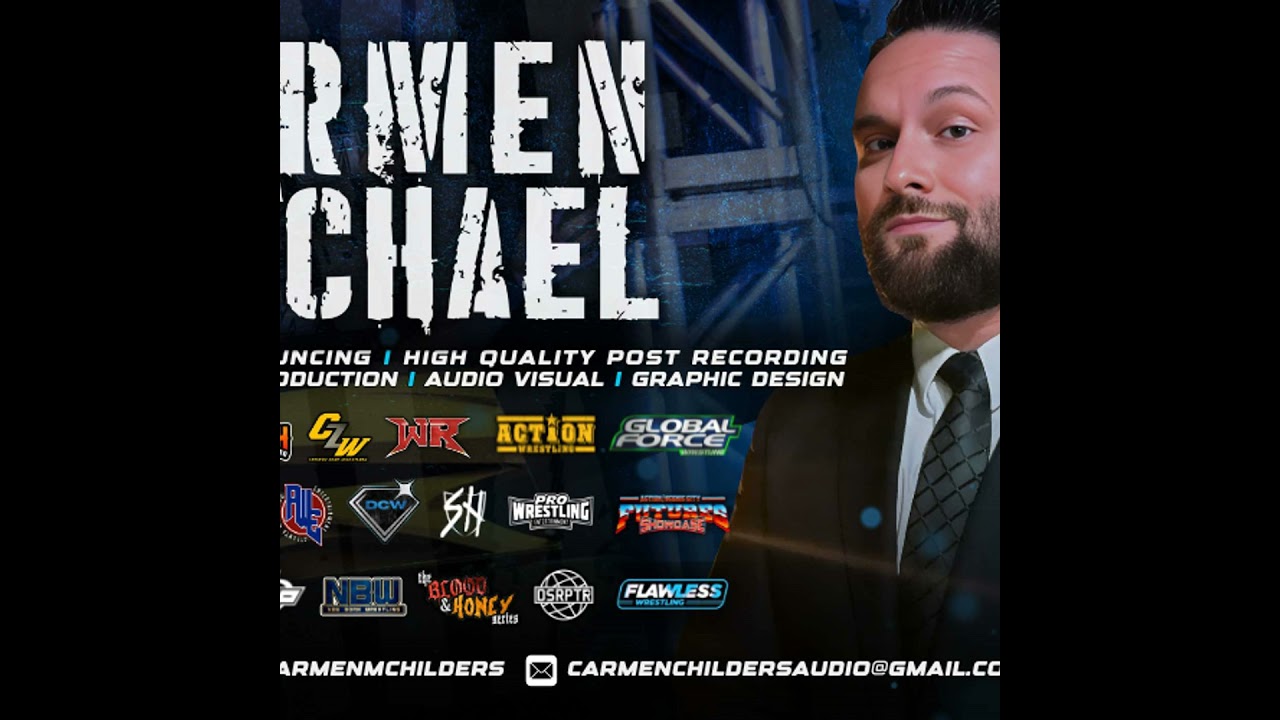 Carmen Michael The voice of your professional wresting's future memories is here!