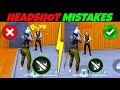Top5 headshot mistakes in free fire  headshot problem in free fire