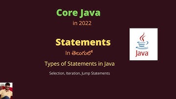 Java | Complete Statements(Selection, Loop & Jump) in Java | in Telugu | #tvstreetechnologies
