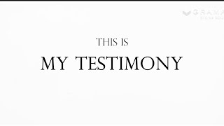This Is My Testimony | Liam Almond (Pilot)