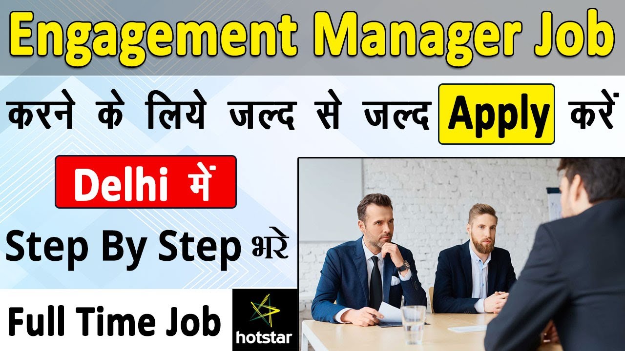 Hotstar Recruitment Job in Delhi Apply Now Engagement Manager Job in Hotstar YouTube