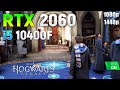 Hogwarts Legacy : RTX 2060 + i5 10400F | 1440p | 1080p
