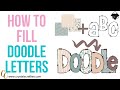 How to fill doodle letters 2 different methods