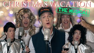Christmas Vacation The Musical 