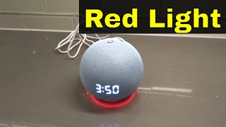 Echo Dot Red Light Stays OnHow To Fix It EasilyTutorial