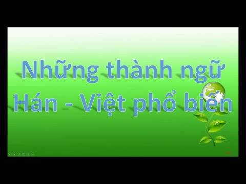 Video Những câu tục ngữ Hán - Việt phổ biến | Nhưng câu nói... - youtube