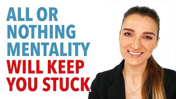 All Or Nothing Mentality In OCD Recovery