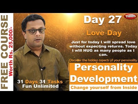 Personality Development Course || Self Improvement || Hindi Video || Love Day || Day 27