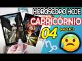 VOCÊ VAI DESMAIAR ❗️😰 NAS PRÓXIMAS 58 HORAS⏳ Capricórnio ♑ 4 Maio 2026 | Horoscopo do dia de hoje ♑