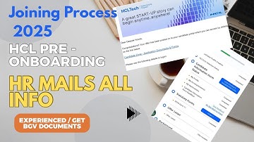 Hcl pre-joining mail formalities | HCL joining Process 2025 | onboarding process experienced/fresher