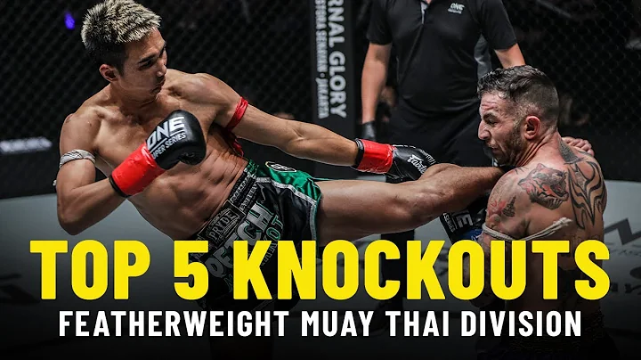 Top 5 Knockouts | ONE Championship Featherweight Muay Thai Rankings