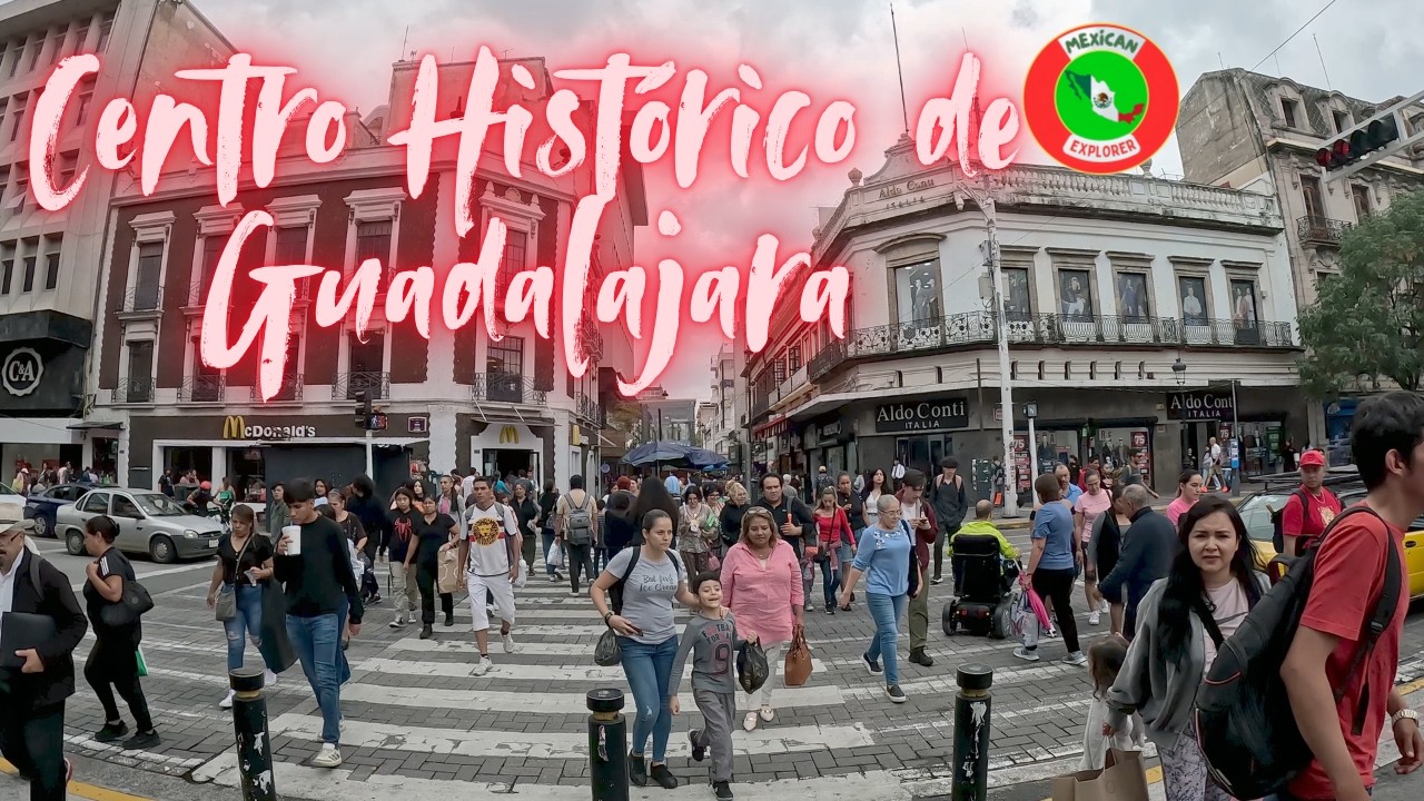 Centro Histórico de Guadalajara 4K Waking Tour
