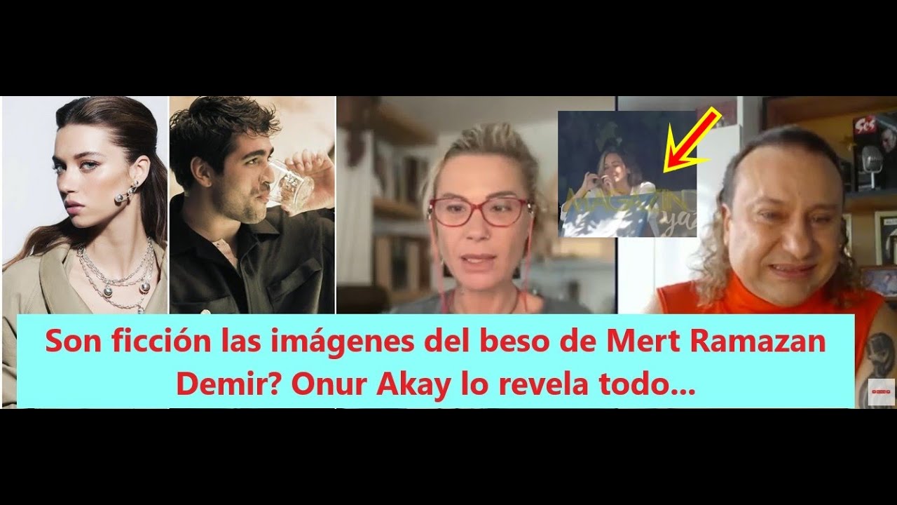 Художественная литература - изображения Мерта Рамазана Демира поцелуя? Onur Akay раскрывает все ...