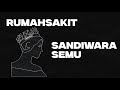 Rumahsakit - Sandiwara semu (Official Lyric Video)