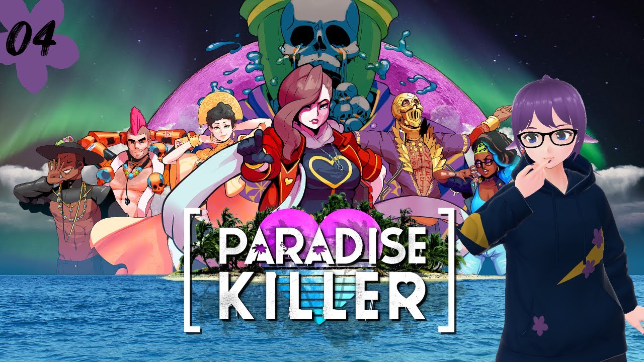 [Paradise Killer] 4. Some of these characters are lying to me [Kalla Shearwater]