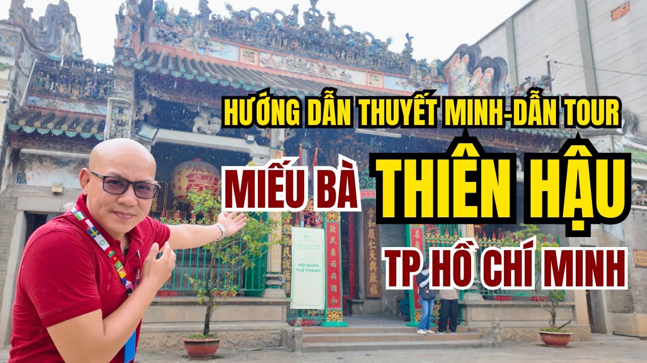Miếu Bà Thiên Hậu-Hướng dẫn thuyết minh cho Hướng dẫn viên Inbound