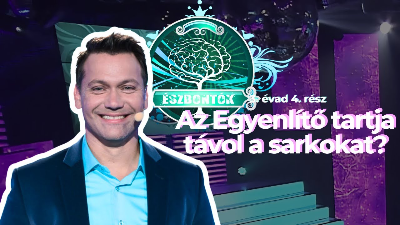 Az Egyenlítő tartja távol a sarkokat? ⎮ Észbontók 3. évad 4. rész