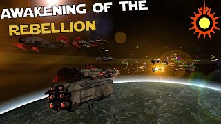 Space Battles For Days!! - Awakening of The Rebellion - BlackSun (ep 75)