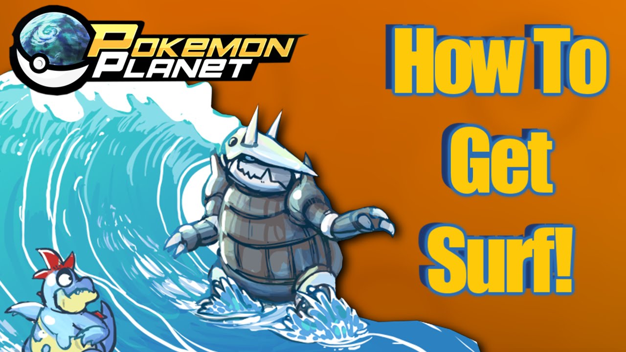 Pokemon Planet How To Get Surf Youtube