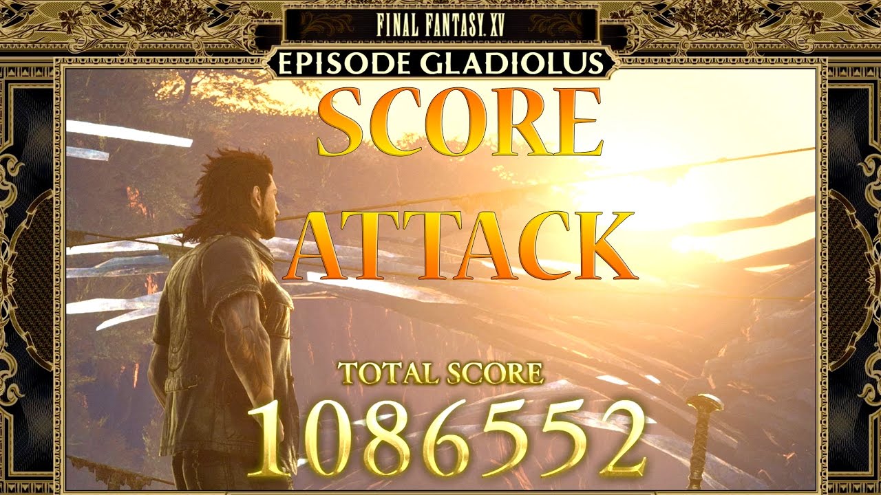 Final Fantasy XV DLC Episode Gladiolus (Blademaster Trophy) Score