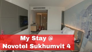 My Stay At Novotel Bangkok Sukhumvit 4 | March 2019