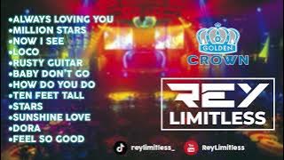 DJ Always Loving You Breakbeat Golden Crown Mixtape 2024 | Nonstop by ReyLimitless