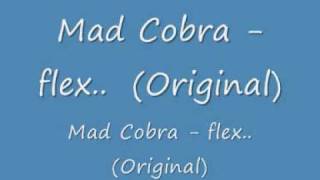 Video-Miniaturansicht von „Mad Cobra flex Original“