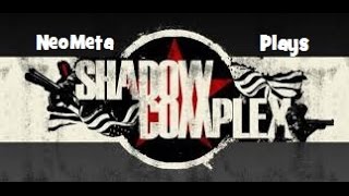 Shadow Complex Remastered Part 2