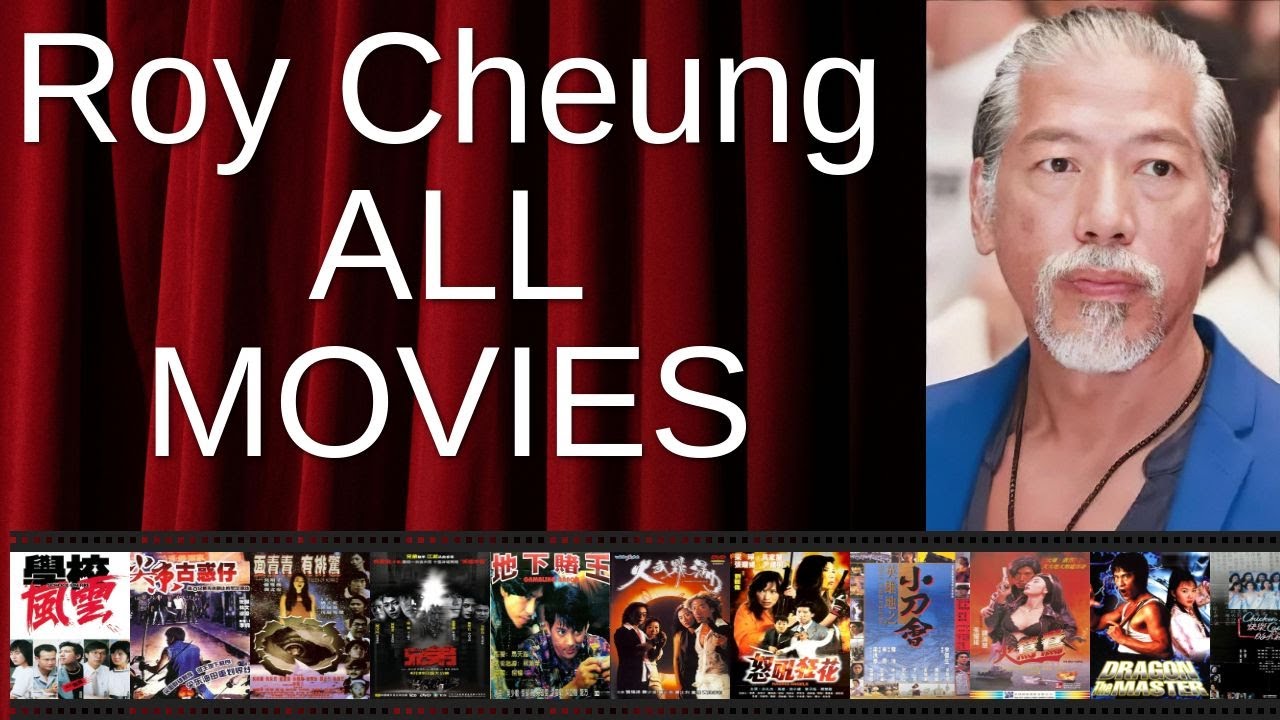ALL Roy Cheung Movies Ranked by Score (Critics + Fans)