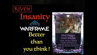 Riven Insanity : heat dagger Nehza's build