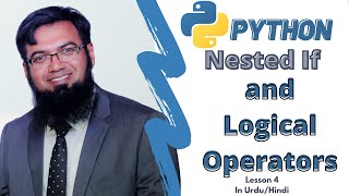 Python Tutorial #4 - Nested If and Logical Operators | Python for Beginners | Faiz Rasool Online