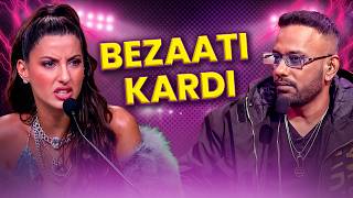 Kyu Dhamesh ने Nora को Mara Taunt ? 😱 | HipHop India | Mx Player #trending