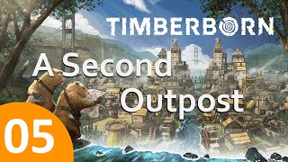 A Second Outpost | Timberborn Ep 5