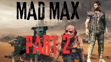 Part 2 Mad Max Meeting Jeet