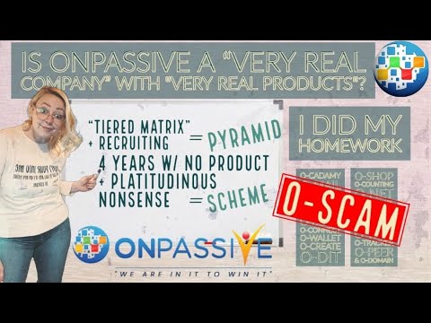 New ONPASSIVE PART 1 | IS THIS THE BIGGEST PYRAMID SCHEME IN THE WORLD? | CULTIEST SCAM EVER | ANTIMLM