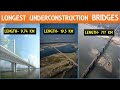 Longest bridges in India | under construction mega bridges | Dhola-Sadiya Bridge | Papa Construction