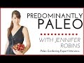 Predominantly paleo family with jennifer robins