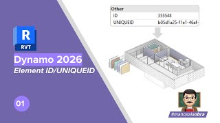 DYNAMO 2026 - ELEMENT ID AND UNIQUEID FROM SCRATCH #01👨‍🏫