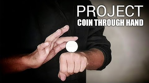 PROJECT COIN THROUGH HAND By Ogie | Video Download