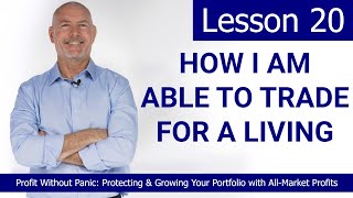 Profit Without Panic Lesson 20