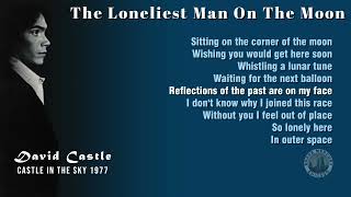 David Castle - The Loneliest Man On The Moon (lyrics) 1977 1080p