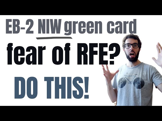 Secrets Revealed: How to Face and Beat the RFE in the EB-2 NIW