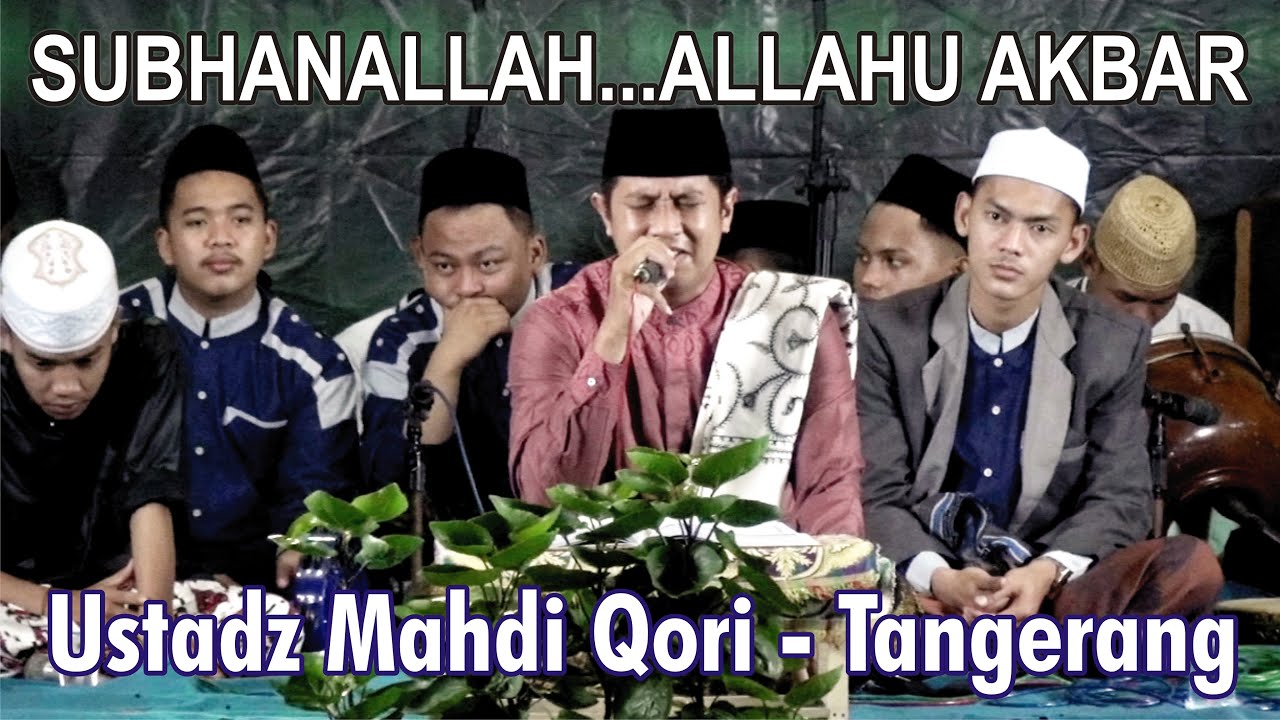 Ustadz Mahdi Qori di Musholla Nurul Huda 1443H